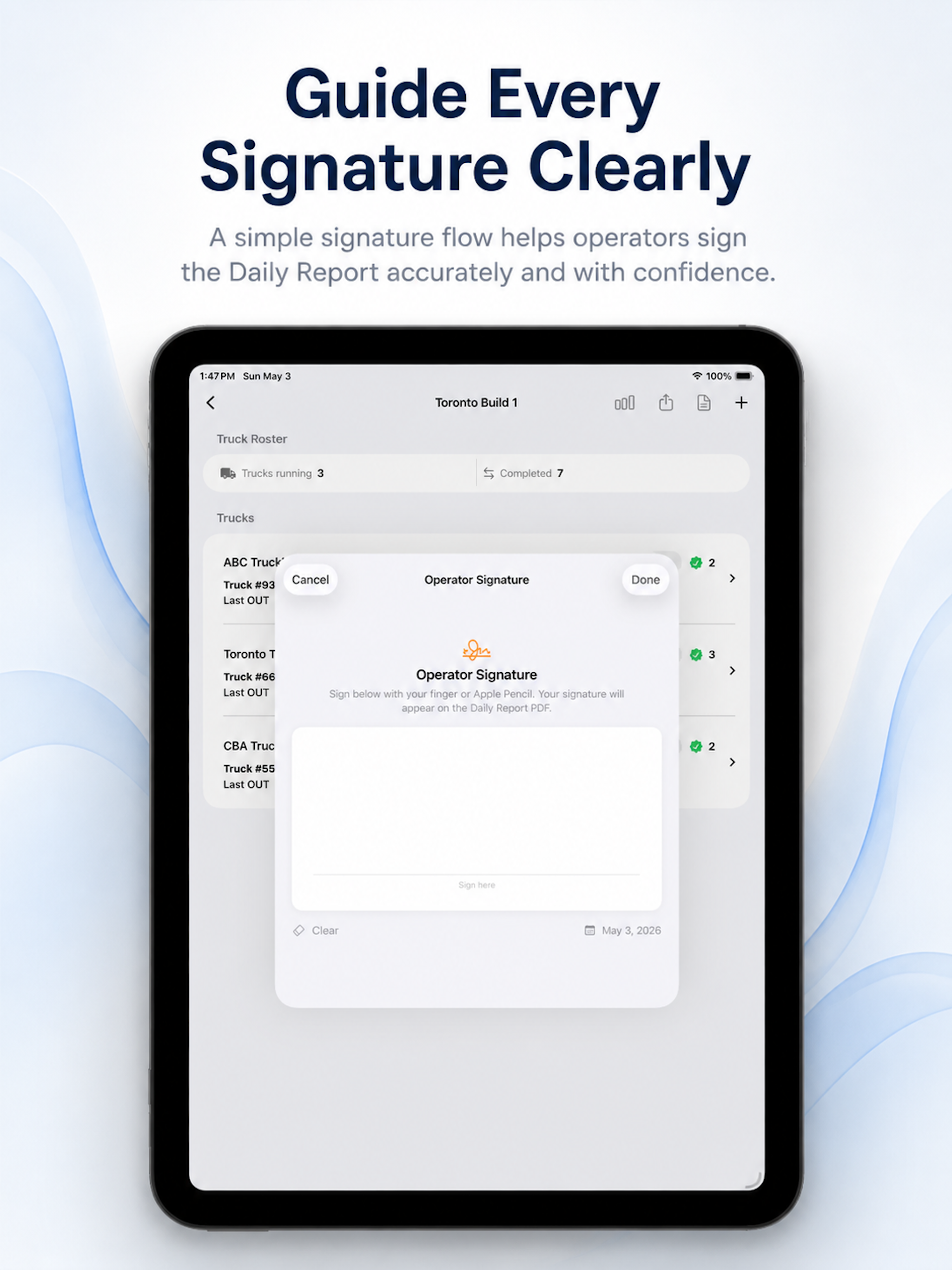 SiteHaul on iPad showing the operator signature capture sheet over the daily truck roster